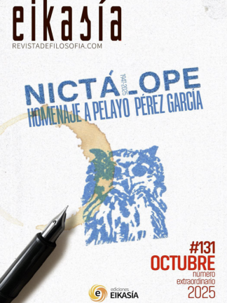 Pelayo Pérez. Numero Especial 131 de Eikasia Revista de Filosofía
